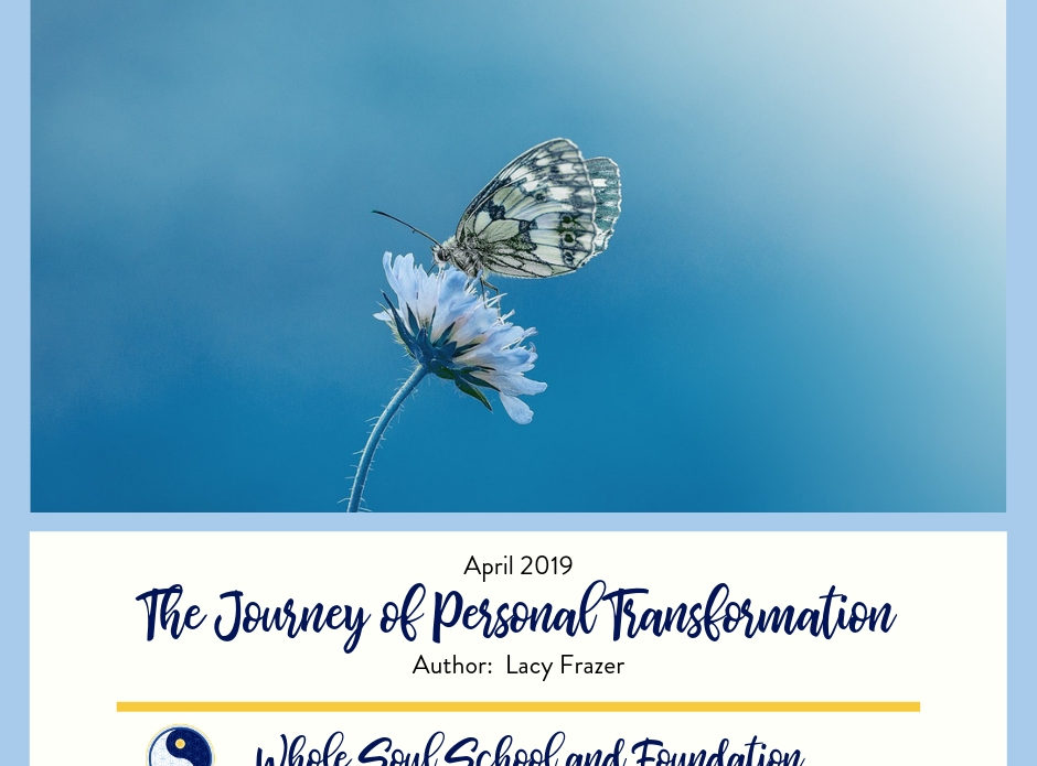 April 2019:  The Journey of Personal Transformation