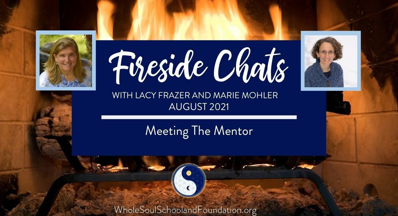 #44 Fireside Chats: Join Us As We Explore & Illuminate Meeting The Mentor in The Hero’s Journey!